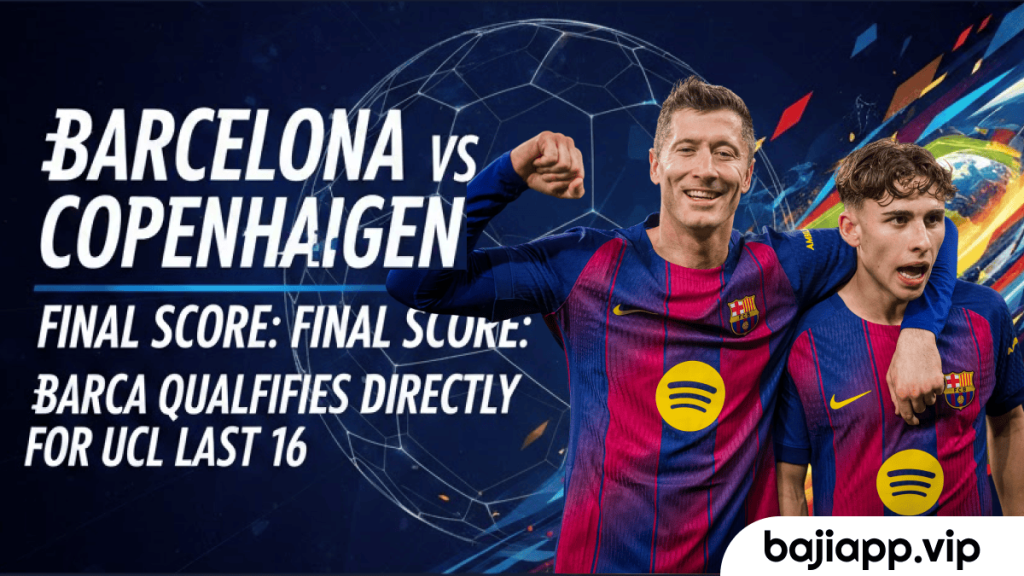 27Barcelona vs Copenhagen Champions League Final Score Barca Qualifies Directly for UCL Last 16